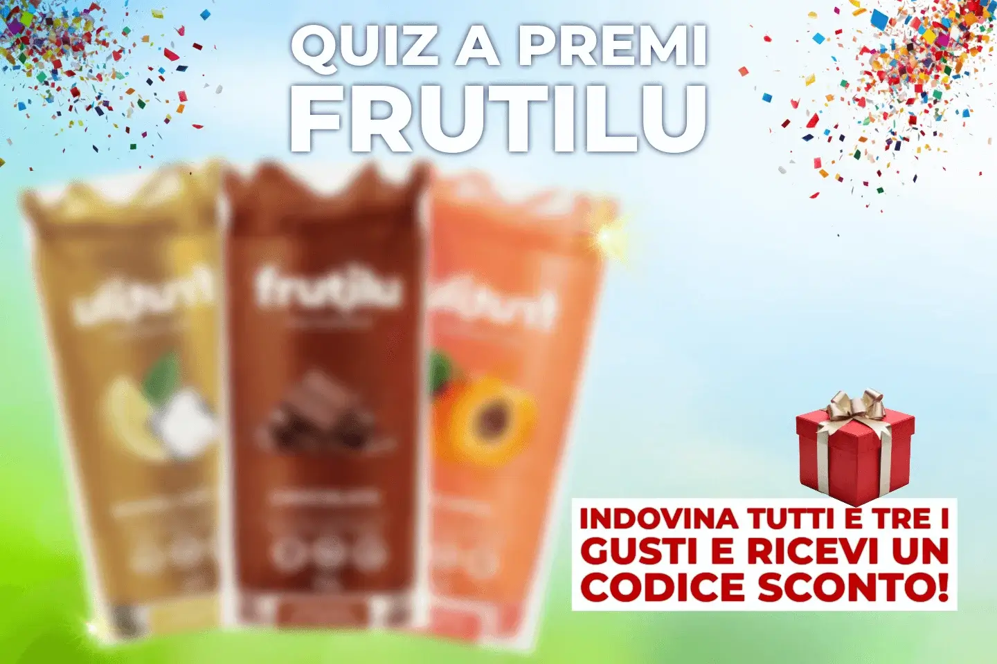 Quiz a premi: stanno arrivando tre nuovi gusti di bevande istantanee Frutilu! Indovina quale?